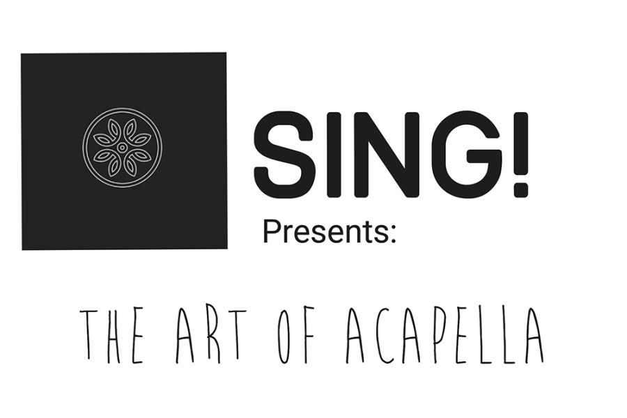 SING! Presents: The Art of A Capella